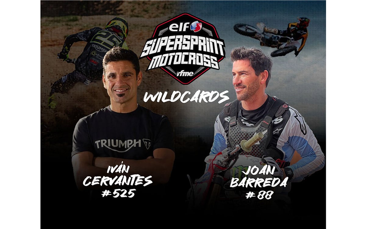 Iván Cervantes y Joan Barreda, wildcards en la ELF SuperSprint MX