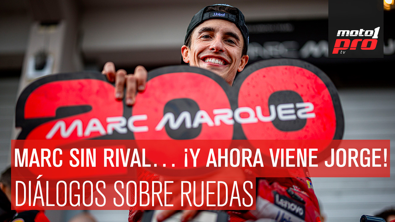 Marc sin rival… ¡y ahora viene Jorge Martín! | Diálogos sobre Ruedas
