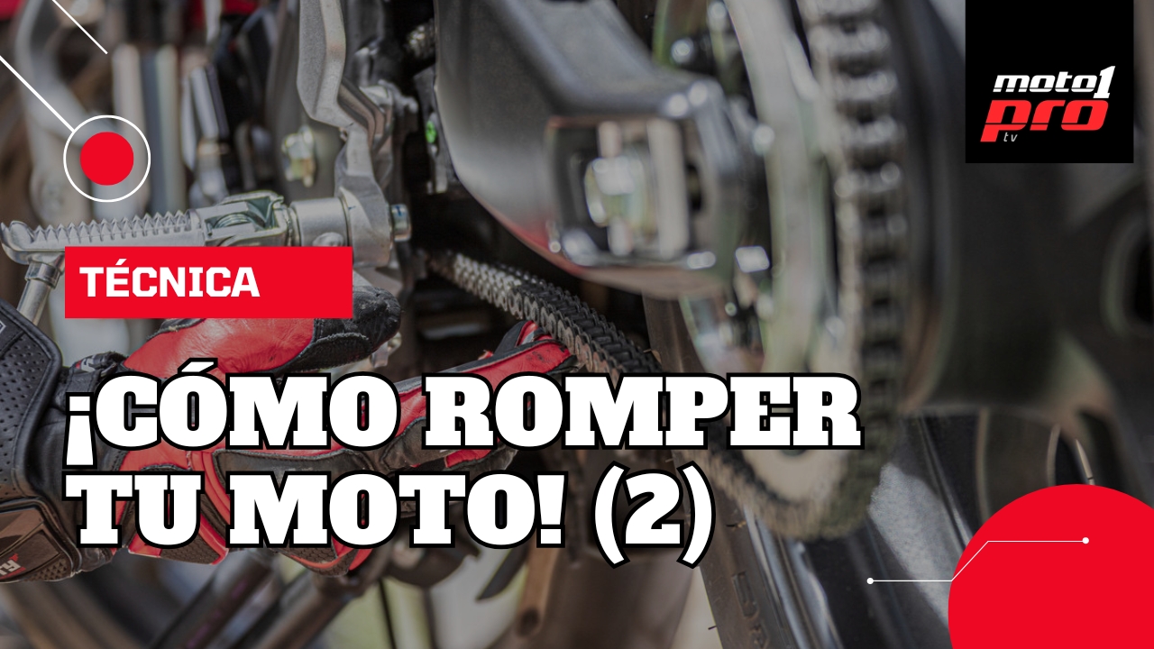 Técnica: cómo romper tu moto (2ª parte)