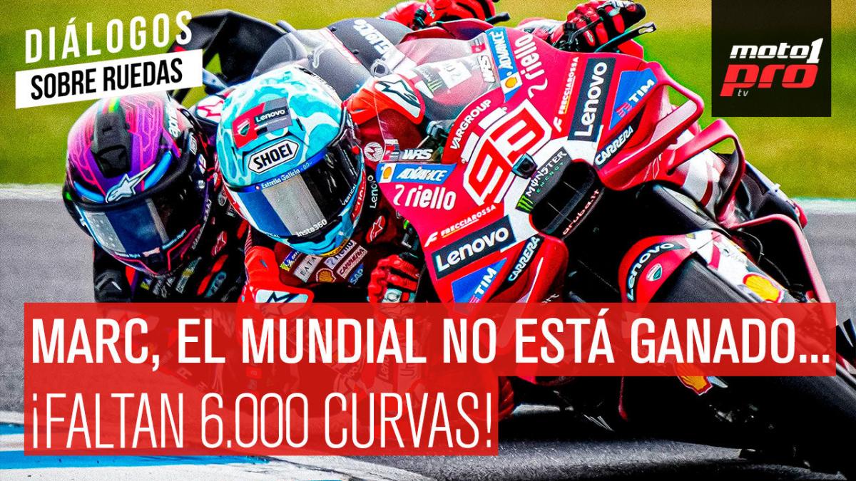 Marc, el Mundial no está ganado... ¡faltan 6.000 curvas! | Diálogos Sobre Ruedas