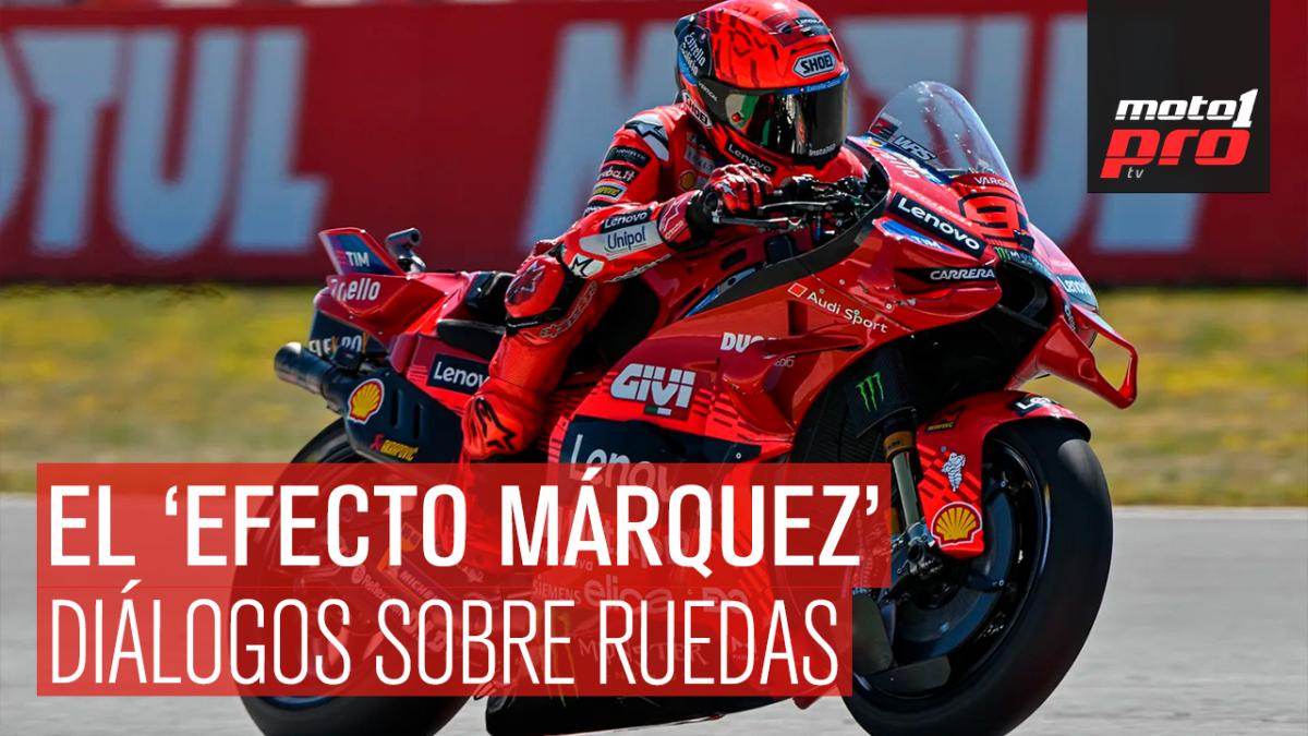 El ‘efecto Márquez' ¿existe? ¿es bueno? | Diálogos sobre Ruedas