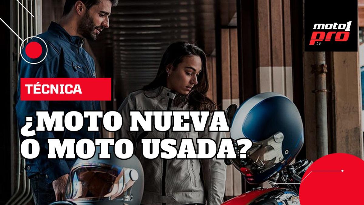 ¿Moto nueva o moto usada?