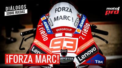 ¡Forza Marc! | Diálogos Sobre Ruedas