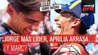 Jorge más líder, Aprilia arrasa… ¿y Marc?  | Diálogos Sobre Ruedas