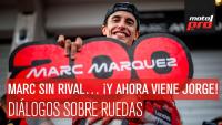 Marc sin rival… ¡y ahora viene Jorge Martín! | Diálogos sobre Ruedas