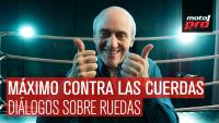 Máximo ¡contra las cuerdas! | Diálogos sobre Ruedas