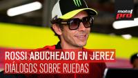 Valetino Rossi abucheado en Jerez | Diálogos sobre Ruedas