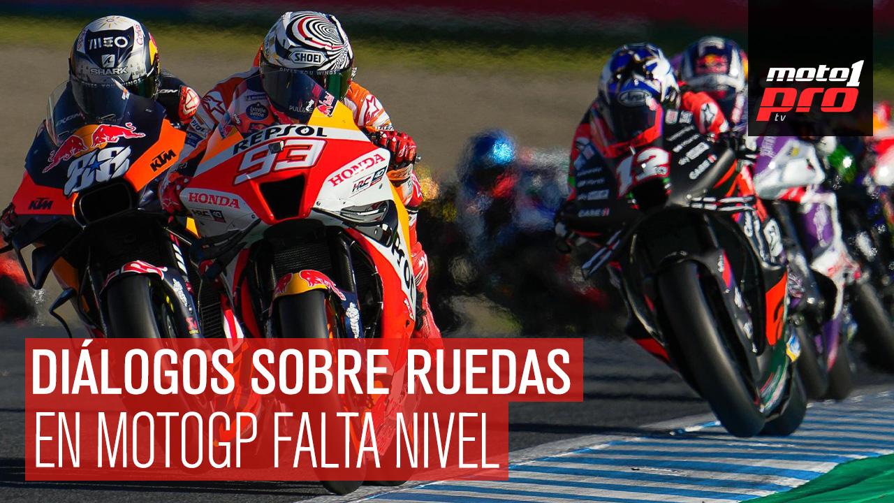 Diálogos Sobre Ruedas | En MotoGP falta nivel
