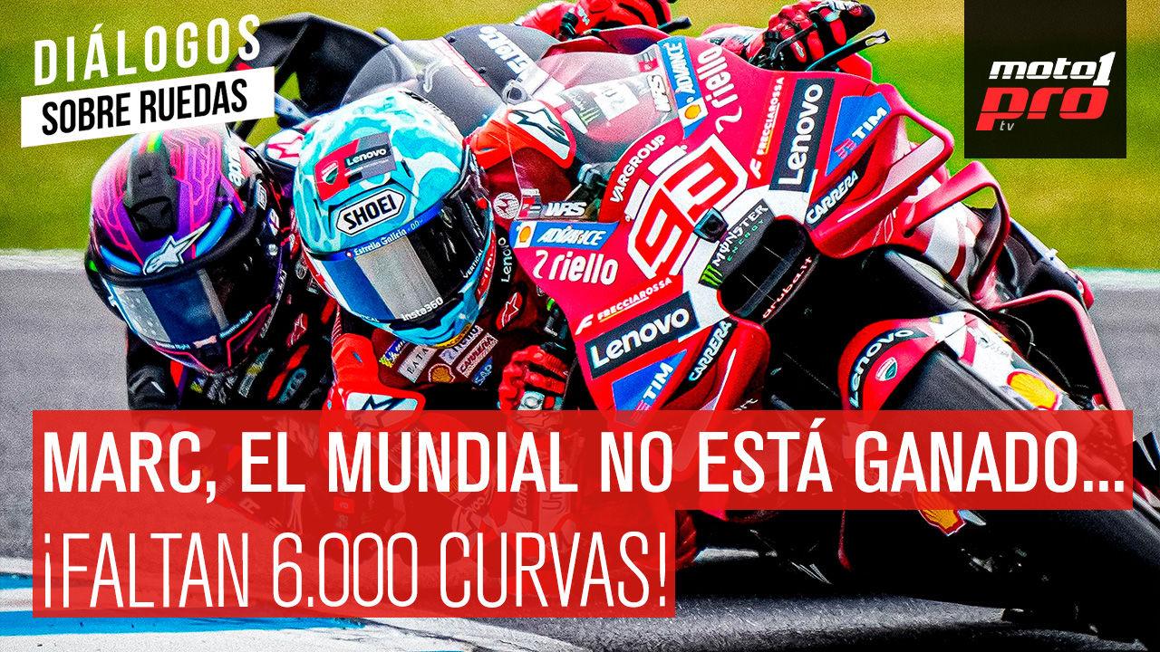 Marc, el Mundial no está ganado... ¡faltan 6.000 curvas! | Diálogos Sobre Ruedas