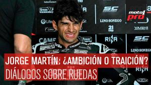 Jorge Martín: ¿Ambición o traición? | Diálogos sobre Ruedas